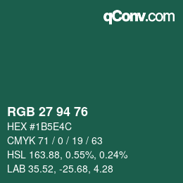 Color code: RGB 27 94 76 | qconv.com