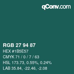 Código de color: RGB 27 94 87 | qconv.com