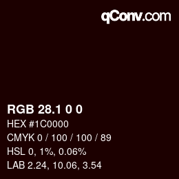 カラーコード: RGB 28.1 0 0 | qconv.com