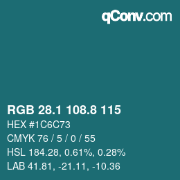 カラーコード: RGB 28.1 108.8 115 | qconv.com