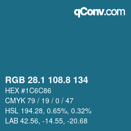 カラーコード: RGB 28.1 108.8 134 | qconv.com