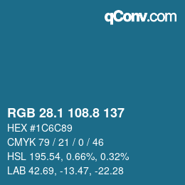カラーコード: RGB 28.1 108.8 137 | qconv.com