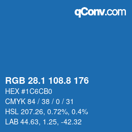 カラーコード: RGB 28.1 108.8 176 | qconv.com