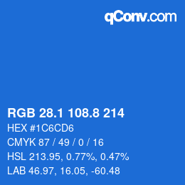 カラーコード: RGB 28.1 108.8 214 | qconv.com