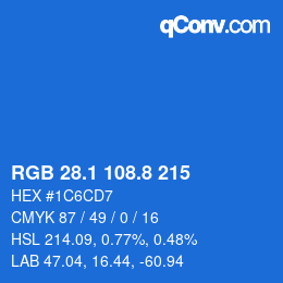 カラーコード: RGB 28.1 108.8 215 | qconv.com