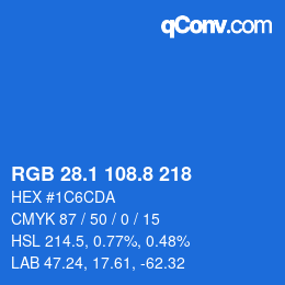 カラーコード: RGB 28.1 108.8 218 | qconv.com