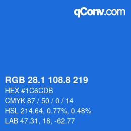 カラーコード: RGB 28.1 108.8 219 | qconv.com