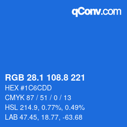カラーコード: RGB 28.1 108.8 221 | qconv.com