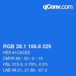 カラーコード: RGB 28.1 108.8 229 | qconv.com