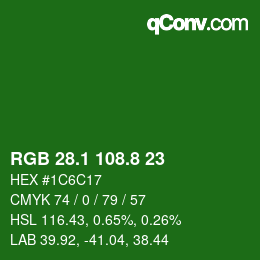 カラーコード: RGB 28.1 108.8 23 | qconv.com