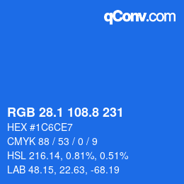 カラーコード: RGB 28.1 108.8 231 | qconv.com