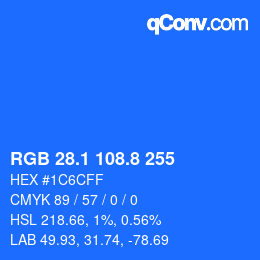 カラーコード: RGB 28.1 108.8 255 | qconv.com