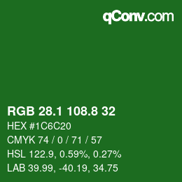 カラーコード: RGB 28.1 108.8 32 | qconv.com