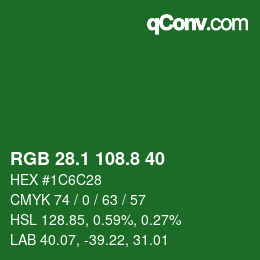 カラーコード: RGB 28.1 108.8 40 | qconv.com