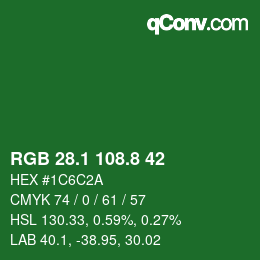 カラーコード: RGB 28.1 108.8 42 | qconv.com