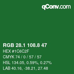 カラーコード: RGB 28.1 108.8 47 | qconv.com