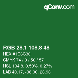 カラーコード: RGB 28.1 108.8 48 | qconv.com