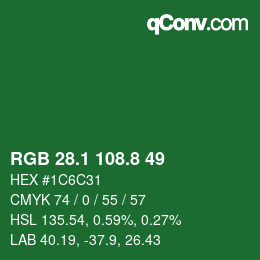 カラーコード: RGB 28.1 108.8 49 | qconv.com