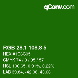 カラーコード: RGB 28.1 108.8 5 | qconv.com