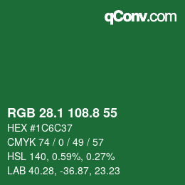 カラーコード: RGB 28.1 108.8 55 | qconv.com