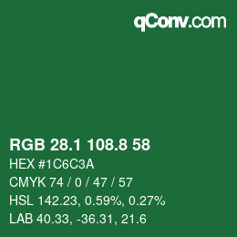 カラーコード: RGB 28.1 108.8 58 | qconv.com