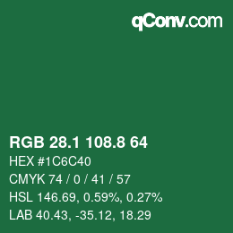 カラーコード: RGB 28.1 108.8 64 | qconv.com