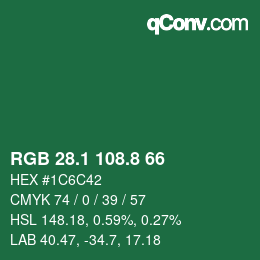 カラーコード: RGB 28.1 108.8 66 | qconv.com