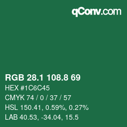 カラーコード: RGB 28.1 108.8 69 | qconv.com