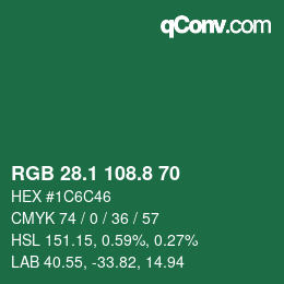 カラーコード: RGB 28.1 108.8 70 | qconv.com