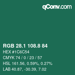 カラーコード: RGB 28.1 108.8 84 | qconv.com