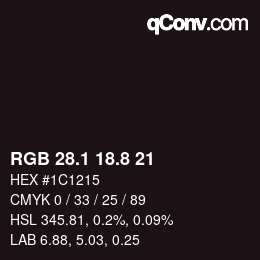 Color code: RGB 28.1 18.8 21 | qconv.com