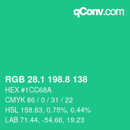 カラーコード: RGB 28.1 198.8 138 | qconv.com