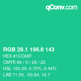 カラーコード: RGB 28.1 198.8 143 | qconv.com