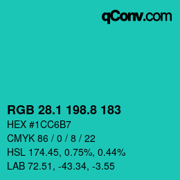 カラーコード: RGB 28.1 198.8 183 | qconv.com