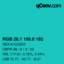 カラーコード: RGB 28.1 198.8 192 | qconv.com