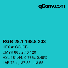カラーコード: RGB 28.1 198.8 203 | qconv.com