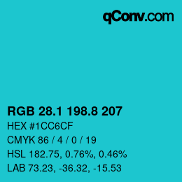 カラーコード: RGB 28.1 198.8 207 | qconv.com