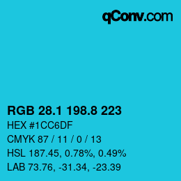 カラーコード: RGB 28.1 198.8 223 | qconv.com