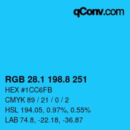カラーコード: RGB 28.1 198.8 251 | qconv.com