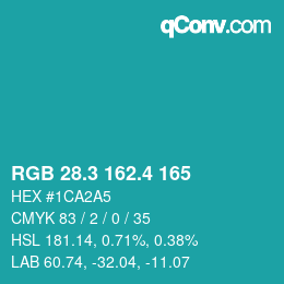 カラーコード: RGB 28.3 162.4 165 | qconv.com