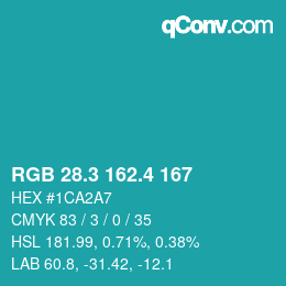 カラーコード: RGB 28.3 162.4 167 | qconv.com
