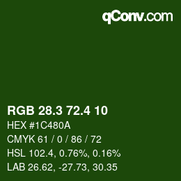 カラーコード: RGB 28.3 72.4 10 | qconv.com