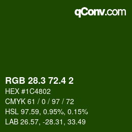 カラーコード: RGB 28.3 72.4 2 | qconv.com