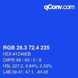 カラーコード: RGB 28.3 72.4 235 | qconv.com