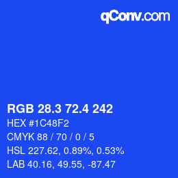 カラーコード: RGB 28.3 72.4 242 | qconv.com