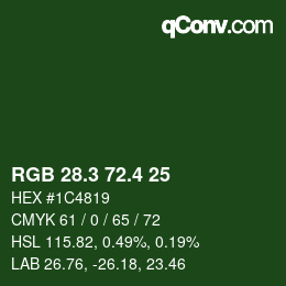 カラーコード: RGB 28.3 72.4 25 | qconv.com