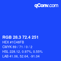 カラーコード: RGB 28.3 72.4 251 | qconv.com