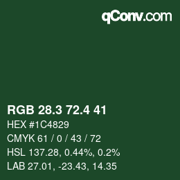 カラーコード: RGB 28.3 72.4 41 | qconv.com