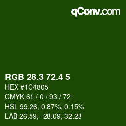 カラーコード: RGB 28.3 72.4 5 | qconv.com
