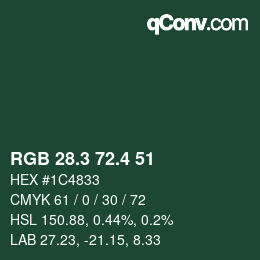 カラーコード: RGB 28.3 72.4 51 | qconv.com